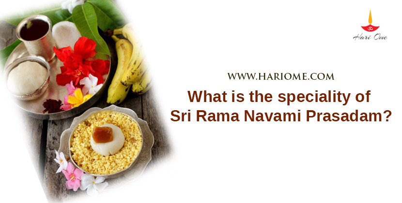 What is the Specialty of Sri Rama Navami Prasadam?